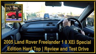 2005 Land Rover Freelander 1 8 XEi Special Edition Hard Top  Review and Test Drive [upl. by Kilbride]