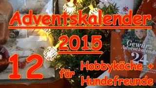 Adventskalender Türchen 12 Hunde Kochen Gewürze Sonnentor Zauber der Gewürze [upl. by Gonick]