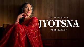 Jyotsna  Swoopna Suman Official MV [upl. by Ralyt710]