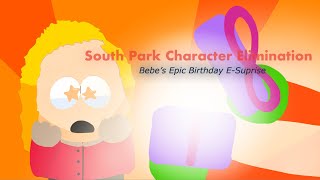 South Park Character Elimination SHORTS Bebe’s Epic Birthday EverSuprise [upl. by Anitel]