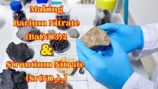 Making Nitrates of Barium amp Strontium 🫕 [upl. by Gearalt]