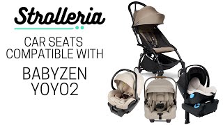 Car Seats Compatible With the Babyzen YOYO2 Stroller [upl. by Jacquelynn]