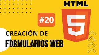 20 Creación de Formularios Web en HTML5 Accesibilidad y validaciones de los formularios 8 [upl. by Edals]