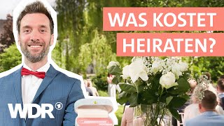 Die eigene Hochzeit Was darf der schönste Tag im Leben kosten  Ausgerechnet  WDR [upl. by Tema]