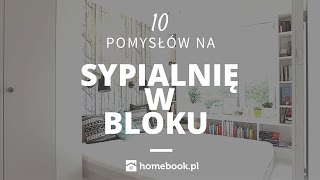 Jak urządzić sypialnię w bloku  10 pomysłów aranżacja wnętrz projekty [upl. by Saint]