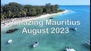 Amazing Mauritius in August 2023 [upl. by Mckeon270]