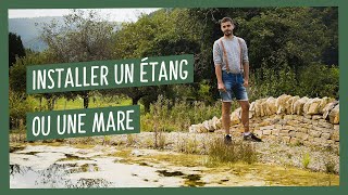 Une mare ou un étang  Tous les conseils pratiques pour linstallation [upl. by Holleran499]