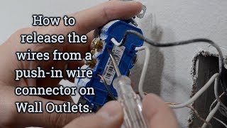 How to Release Wires from a PushIn Connection on Electrical Wall Outlets [upl. by Gris819]