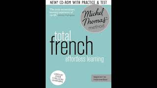 French for beginners  Michel Thomas  Total french CD1 [upl. by Waite]