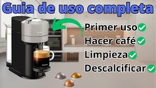 ✅☕ Nespresso VERTUO NEXT TUTORIAL Español ☕✅ [upl. by Cornish]