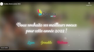 Ocellia Bonne année 2022 [upl. by Dnomsad]