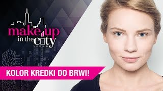 Jak dobrać kolor kredki do brwi MakeUpTip – Make up in the City [upl. by Frederico]