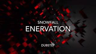 Snowfall  Enervation [upl. by Mani]