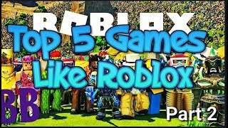 Top 5 games like Roblox  Bennybro [upl. by Vasilis673]