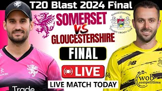 Somerset Vs Gloucestershire Live  T20 Blast Live  Vitality T20 Blast Live  English T20 Blast [upl. by Eseerahs]