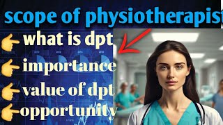 scope of dpt in Pakistan 2024  scope of doctor of physiotherayfuture perspectives of physiotheray [upl. by Ettesoj974]