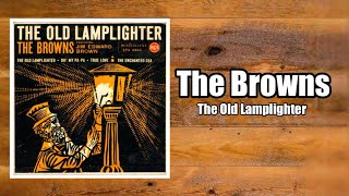 The Old Lamplighter  The Browns [upl. by Seessel]