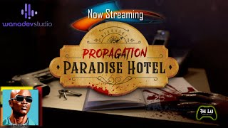 Live Propagation Paradise Hotel Part 3 The Lab Video Game TV [upl. by Tattan]