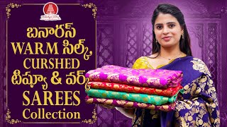 బనారస్ Warm సిల్క్ curshed టిష్యూ amp వర్క్ Sarees Collection  Rameshwari Silks [upl. by Raclima]