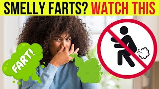 Doctor explains SMELLY FARTS and EXCESSIVE FLATULENCE  Causes amp top tips for treatment [upl. by Prosser]