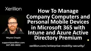 Real World Management of Devices with Microsoft Intune and Azure Active Directory  Demo Heavy [upl. by Laehplar762]