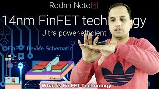 What is FinFET Technology Redmi Note 4 Uses this technology Redmi Note 4 [upl. by Nylahsoj]