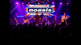 Noasis Oasis Tribute Band  Dont Go Away  2024 [upl. by Noerb50]