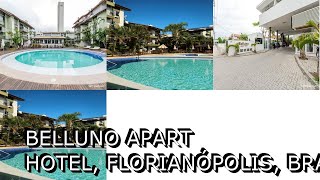 Belluno Apart Hotel Florianópolis Brazil [upl. by Dnalyr]