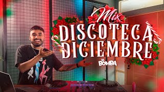 MIX DISCOTECA DICIEMBRE🎄  DJ BOMBA KHÉ 57 DEGENERE FRENTE AL MAR DIME LA VERDAD VENEKA [upl. by Narcis]