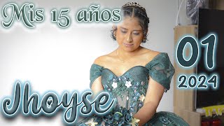 👑Mis 15 años JHOYSE 💗 2024  DVD 01 [upl. by Ardell]