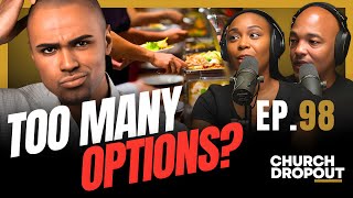 Too Many Church Options for Christians  ChurchDropout  EP 98 [upl. by Sabella882]