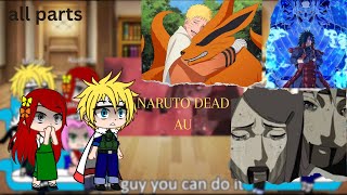 Narutos Family react to Naruto origenal au  all part  Dead Naruto AU  gachalife narutoamv [upl. by Malinda]