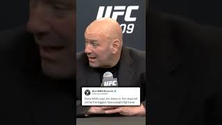 Dana White Jon Jones vs Tom Aspinall is the biggest heavyweight fight ever [upl. by Yllib]