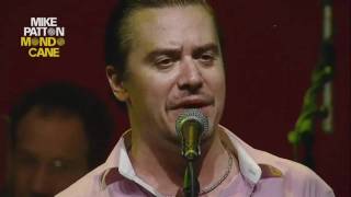 Mike Patton Mondo Cane Luomo che non sapeva amare  Teatro Caupolicán 210911 HD [upl. by Mcallister926]