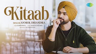 Kitaab  Anmol Dhandra  Harsh Bidla  Akshay Chhabra  Latest Punjabi Romantic Song 2024 [upl. by Chester]