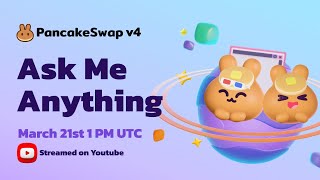 PancakeSwap v4  Community AMA [upl. by Colin]