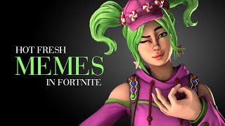 Hot Fresh Fortnite Memes [upl. by Nonaihr966]