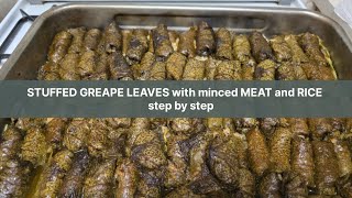 STUFFED GREAPE LEAVES with minced MEAT and RICE step by step Лозови сарми  Dolmades Ντολμαδάκια [upl. by Introc]