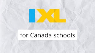 IXL for Canadian schools [upl. by Cochard165]