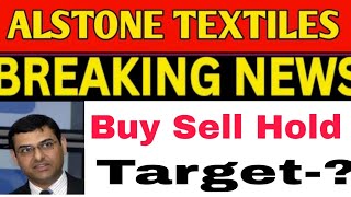 ALSTONE TEXTILES SHARE LATEST NEWS TODAY ⭐ ALSTONE TEXTILE SHARE NEWS ANALYSIS ₹50 [upl. by Martella514]