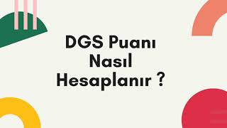 DGS Puanı Nasıl Hesaplanır [upl. by Ferdinande]