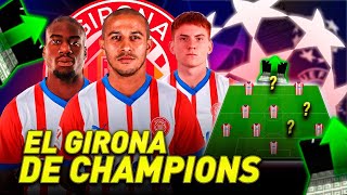 HACEMOS el GIRONA 2425 de CHAMPIONS LEAGUE [upl. by Lomax]