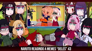 •Naruto reagindo a memes quotdelesquot• 4343 ⚠️Contém shipps⚠️ ◆Bielly  Inagaki◆ [upl. by Nylime]