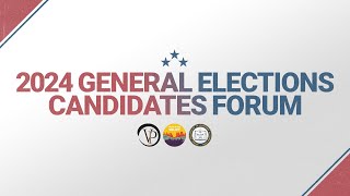 2024 General Elections Candidates Forum Day 1 [upl. by Zullo]