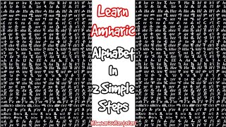 Learn Amharic Alphabet Quick Tip [upl. by Yuzik866]