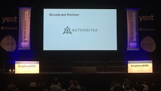 BrightonSEO  2nd September 2016  all main talks  brought to you by Authoritascom [upl. by Uhayile]