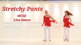 ❤️Stretchy Pants Line Dance Beginner Muse Line Dance [upl. by Oswal]