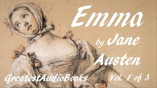 🌷 EMMA by Jane Austen  FULL AudioBook 🎧📖 Vol 1 of 3  Greatest🌟AudioBooks [upl. by Caterina]