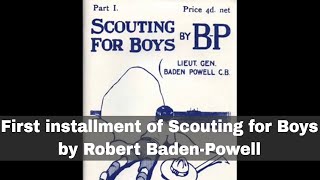 24th January 1908 Robert BadenPowell publishes Scouting for Boys [upl. by Nagaek129]