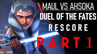 Darth Maul vs Ahsoka  Duel Of The Fates PART 1 [upl. by France916]